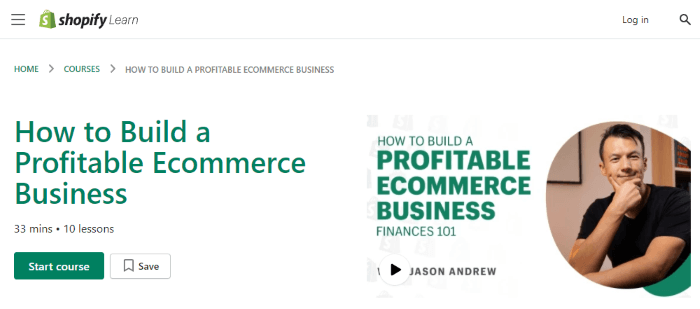 كورس How to Build a Profitable Ecommerce Business من Shopify